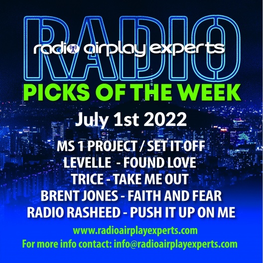 Image: RADIO PICKS OF THE WEEK :  JULY 1ST 2022
