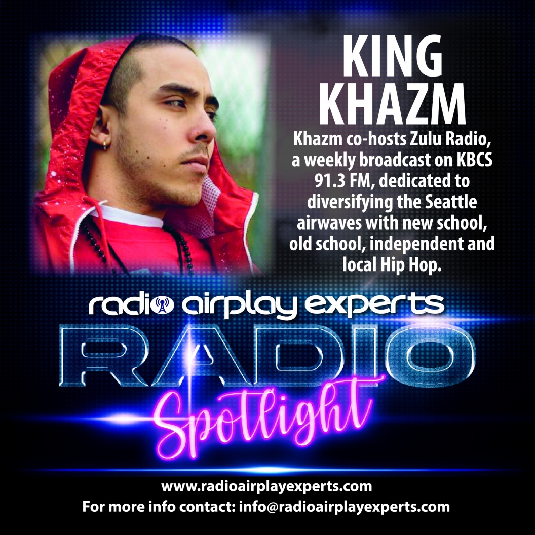Image: RADIO AIRPLAY SPOTLIGHT :  KING KHAZM