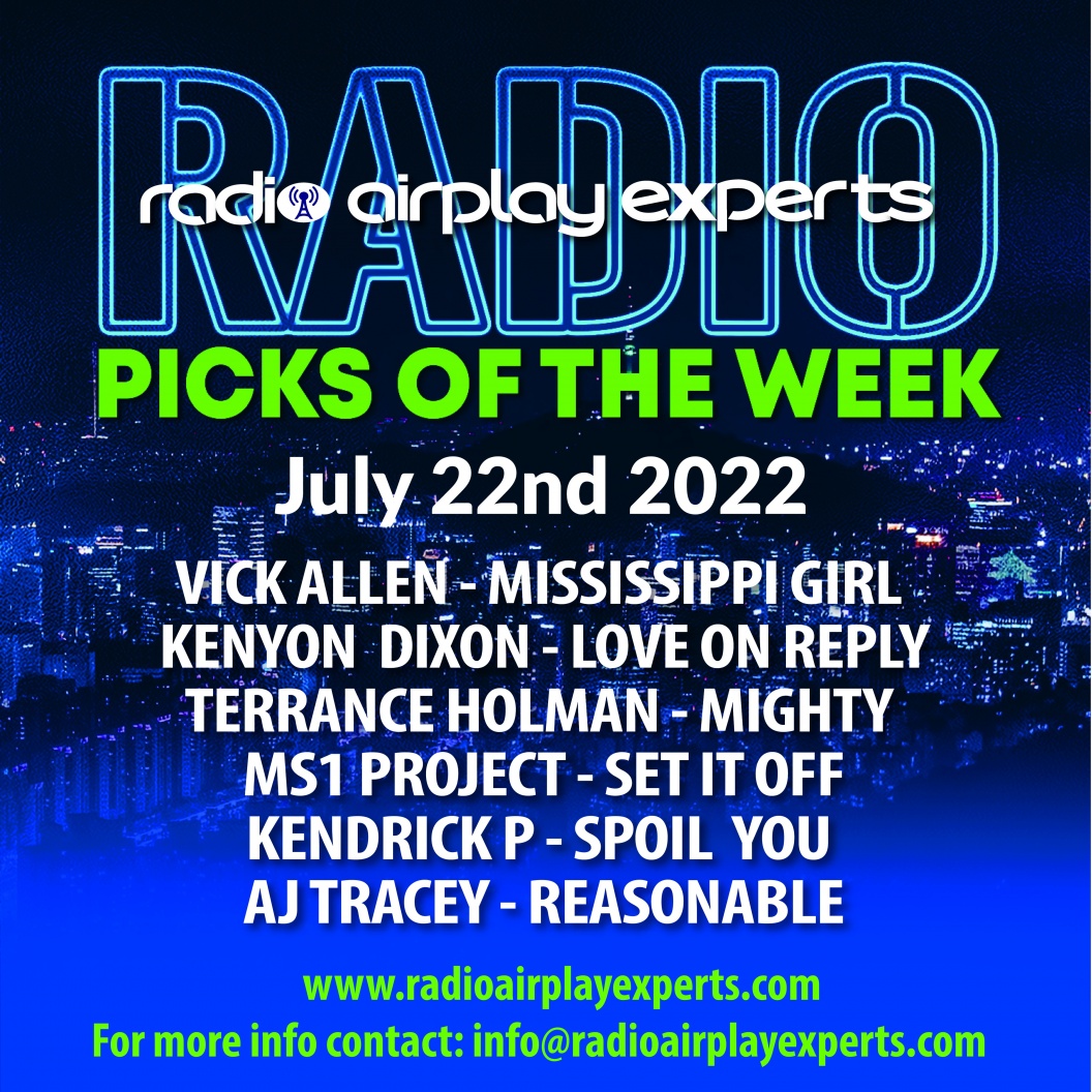 Image: RADIO PICKS OF THE WEEK - JULY 21ST 2022