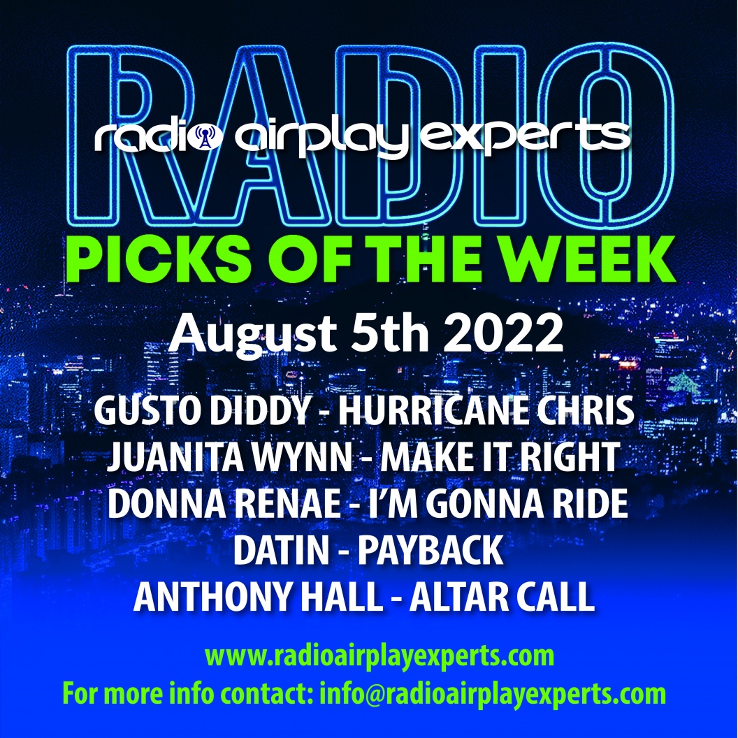 Image: RADIO PICKS OF THE WEEK :  AUGUST 5TH 2022