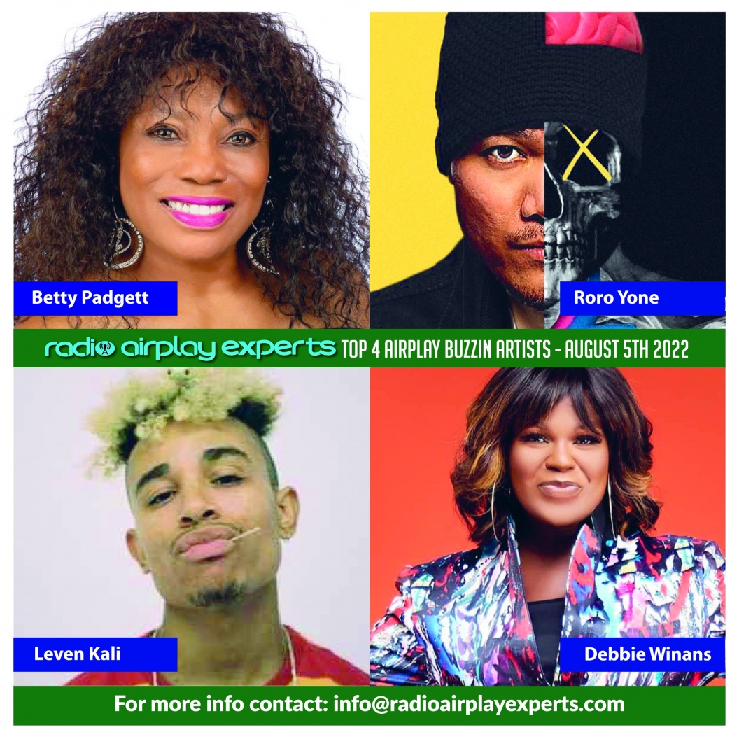 Image: TOP 4 AIRPLAY BUZZIN ARTIST - AUGUST 5TH 2022
