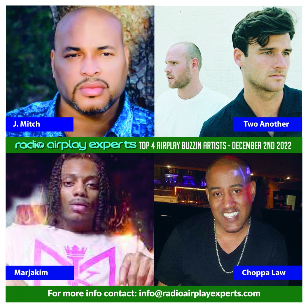 Image: TOP 4 AIRPLAY BUZZIN ARTIST - DEC 2ND 2022