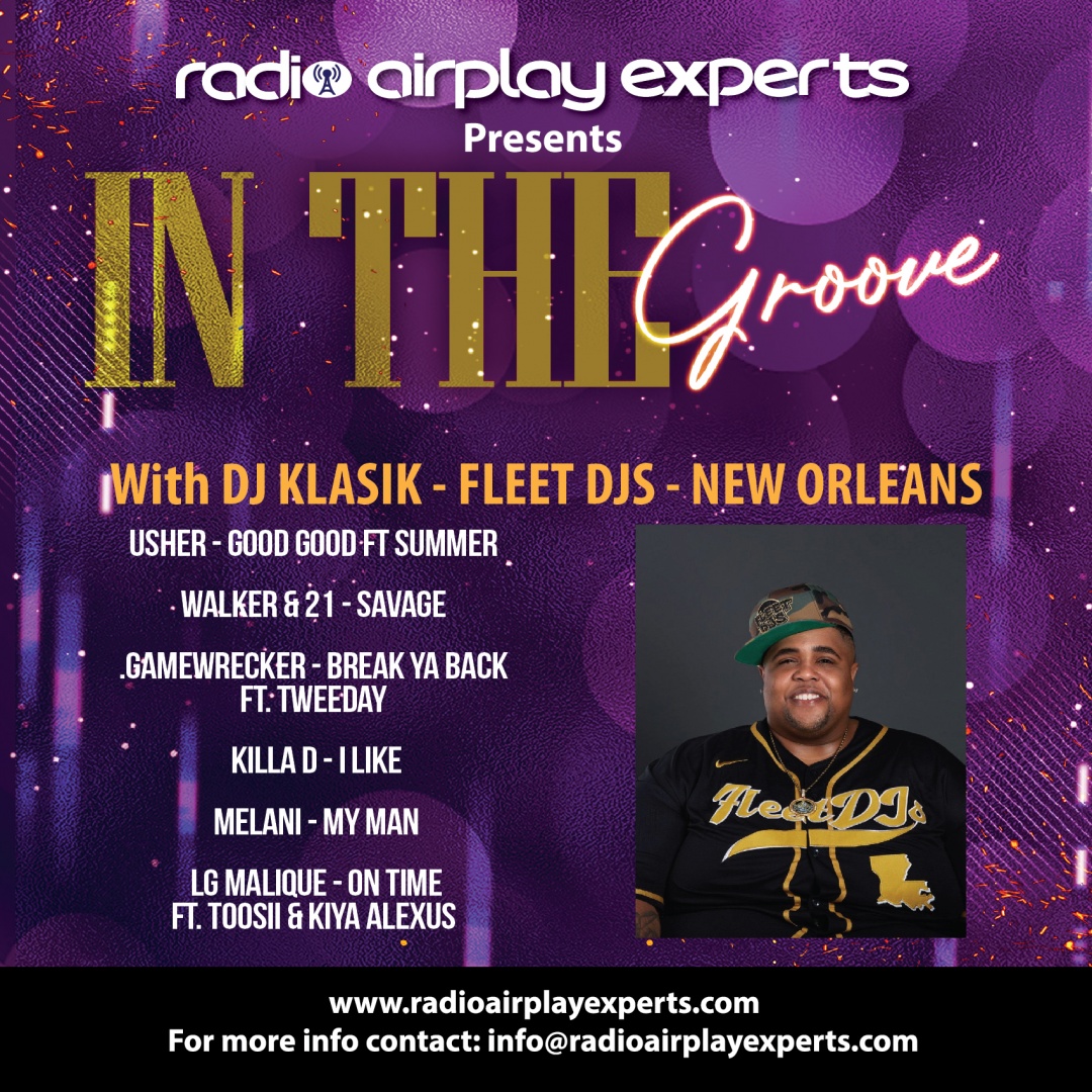 Image: IN THE GROOVE WITH - DJ KLASIK - FLEET DJS - NEW ORLEANS 