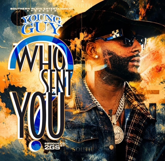 Image: Young Guy Releases new Southern Soul single "Who Sent You?"