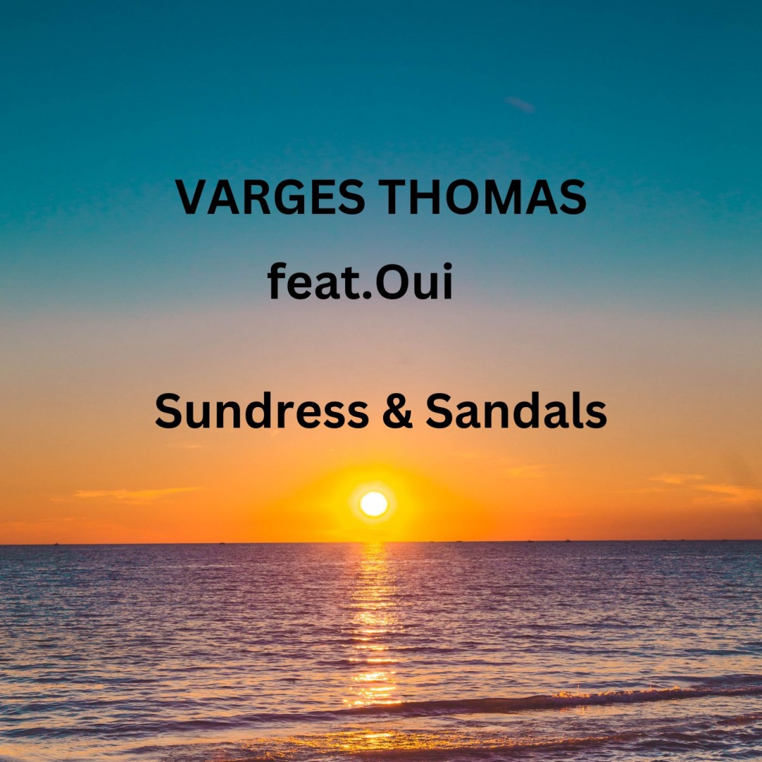 Image: Varges Thomas - Sundress&sandles